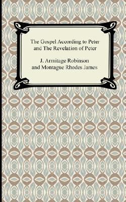 Imagen del vendedor de The Gospel According to Peter and The Revelation of Peter (Paperback or Softback) a la venta por BargainBookStores