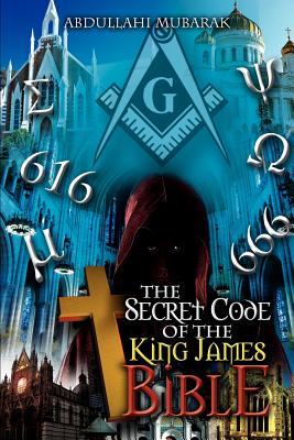 Seller image for The Secret Code of the King James Bible (Paperback or Softback) for sale by BargainBookStores