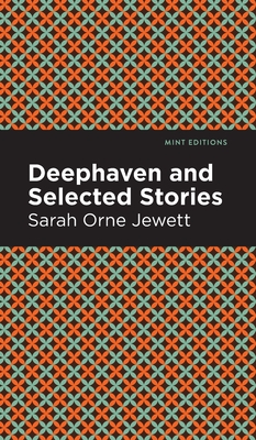 Seller image for Deephaven and Selected Stories (Hardback or Cased Book) for sale by BargainBookStores