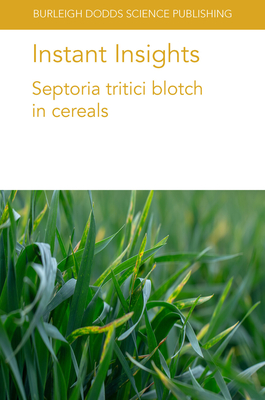 Bild des Verkufers fr Instant Insights: Septoria Tritici Blotch in Cereals (Paperback or Softback) zum Verkauf von BargainBookStores