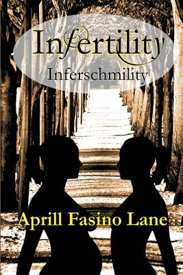 Image du vendeur pour Infertility Inferschmility (Paperback or Softback) mis en vente par BargainBookStores