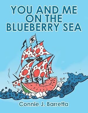 Seller image for You and Me on the Blueberry Sea (Paperback or Softback) for sale by BargainBookStores