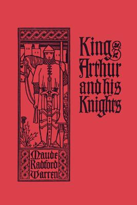 Immagine del venditore per King Arthur and His Knights (Yesterday's Classics) (Paperback or Softback) venduto da BargainBookStores