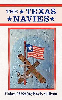 Seller image for The Texas Navies (Paperback or Softback) for sale by BargainBookStores