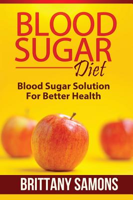 Seller image for Blood Sugar Diet: Blood Sugar Solution for Better Health (Paperback or Softback) for sale by BargainBookStores