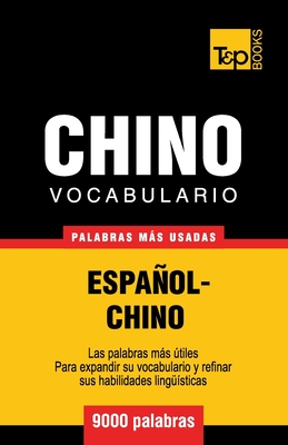 Imagen del vendedor de Vocabulario espa�ol-chino - 9000 palabras m�s usadas (Paperback or Softback) a la venta por BargainBookStores