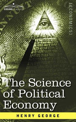 Bild des Verkufers fr The Science of Political Economy (Paperback or Softback) zum Verkauf von BargainBookStores