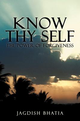 Bild des Verkufers fr Know Thy Self: The Power of Forgiveness (Paperback or Softback) zum Verkauf von BargainBookStores