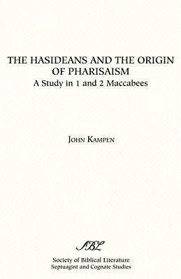Image du vendeur pour The Hasideans and the Origin of Pharisaism (Paperback or Softback) mis en vente par BargainBookStores