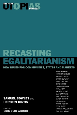 Immagine del venditore per Recasting Egalitarianism: New Rules of Communities, States and Markets (Paperback or Softback) venduto da BargainBookStores