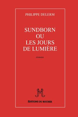 Image du vendeur pour Sundborn Ou Les Jours de Lumiere (Paperback or Softback) mis en vente par BargainBookStores