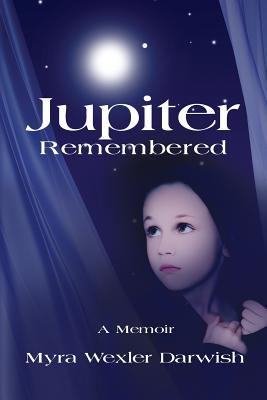 Bild des Verkufers fr Jupiter Remembered: A Memoir (Paperback or Softback) zum Verkauf von BargainBookStores