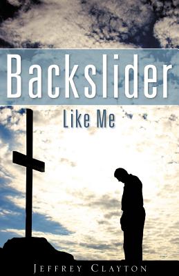 Image du vendeur pour Backslider Like Me (Paperback or Softback) mis en vente par BargainBookStores