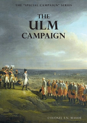 Immagine del venditore per The Ulm Campaign 1805: The Special Campaign Series (Paperback or Softback) venduto da BargainBookStores