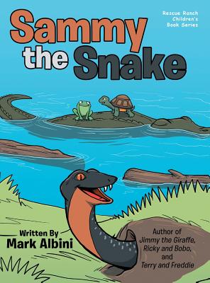 Immagine del venditore per Sammy the Snake (Hardback or Cased Book) venduto da BargainBookStores