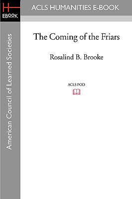 Imagen del vendedor de The Coming of the Friars (Paperback or Softback) a la venta por BargainBookStores