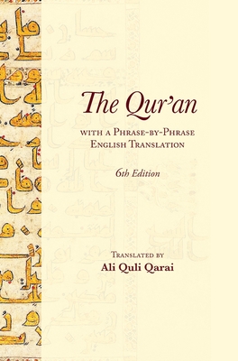 Seller image for The Qur'an With a Phrase-by-Phrase English Translation (Hardback or Cased Book) for sale by BargainBookStores