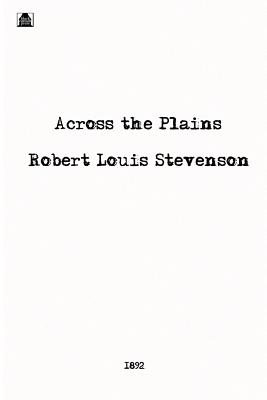 Seller image for Across the Plains (Paperback or Softback) for sale by BargainBookStores