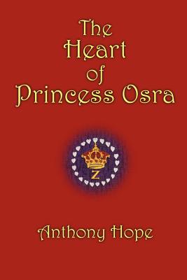 Imagen del vendedor de The Heart of Princess Osra (Paperback or Softback) a la venta por BargainBookStores