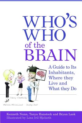 Seller image for Who's Who of the Brain: A Guide to Its Inhabitants, Where They Live and What They Do (Paperback or Softback) for sale by BargainBookStores