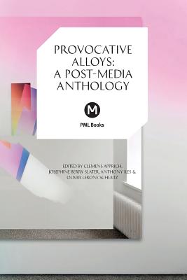 Seller image for Provocative Alloys: A Post-Media Anthology (Paperback or Softback) for sale by BargainBookStores