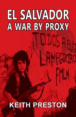 Bild des Verkufers fr El Salvador - A War by Proxy (Paperback or Softback) zum Verkauf von BargainBookStores