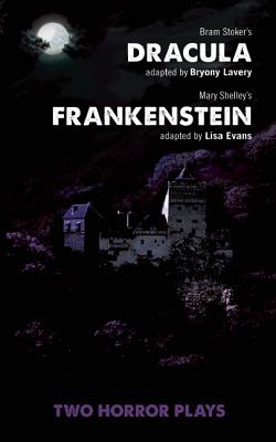 Bild des Verkufers fr Dracula and Frankenstein: Two Horror Plays: Two Horror Plays (Paperback or Softback) zum Verkauf von BargainBookStores