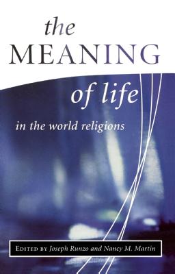 Seller image for The Meaning of Life in the World Religions (Paperback or Softback) for sale by BargainBookStores
