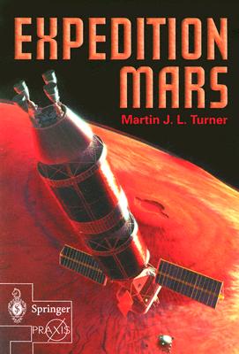 Seller image for Expedition Mars: How We Are Going to Get to Mars (Paperback or Softback) for sale by BargainBookStores