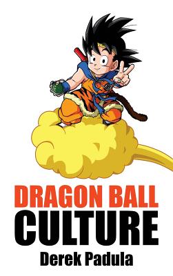 Image du vendeur pour Dragon Ball Culture Volume 4: Westward (Hardback or Cased Book) mis en vente par BargainBookStores