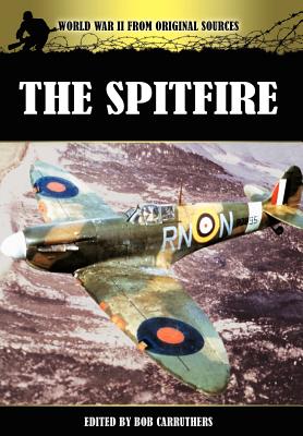 Bild des Verkufers fr The Spitfire (Hardback or Cased Book) zum Verkauf von BargainBookStores