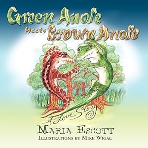 Seller image for Green Anole Meets Brown Anole, A Love Story (Paperback or Softback) for sale by BargainBookStores