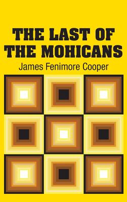 Seller image for The Last of the Mohicans (Hardback or Cased Book) for sale by BargainBookStores