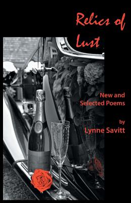 Seller image for Relics of Lust: New and Selected Poems (Paperback or Softback) for sale by BargainBookStores