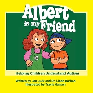 Immagine del venditore per Albert Is My Friend: Helping Children Understand Autism (Paperback or Softback) venduto da BargainBookStores