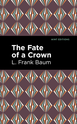 Immagine del venditore per The Fate of a Crown (Paperback or Softback) venduto da BargainBookStores
