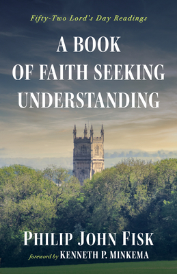 Immagine del venditore per A Book of Faith Seeking Understanding (Hardback or Cased Book) venduto da BargainBookStores