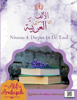 Image du vendeur pour Van Alif tot Arabisch niveau 4 (Paperback or Softback) mis en vente par BargainBookStores