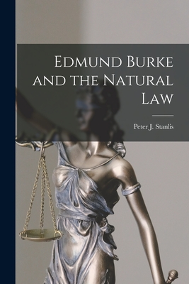 Bild des Verkufers fr Edmund Burke and the Natural Law (Paperback or Softback) zum Verkauf von BargainBookStores