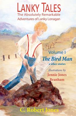 Image du vendeur pour Lanky Tales, Vol. I: The Bird Man & Other Stories (Paperback or Softback) mis en vente par BargainBookStores
