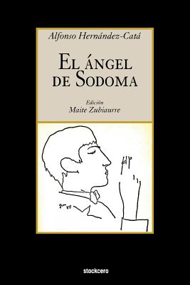 Bild des Verkufers fr El Angel de Sodoma (Paperback or Softback) zum Verkauf von BargainBookStores