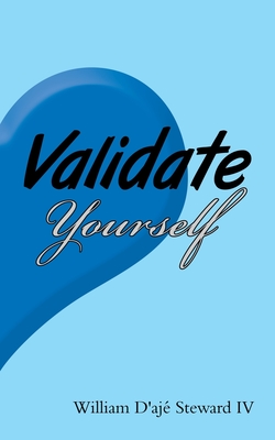 Seller image for Validate Yourself (Paperback or Softback) for sale by BargainBookStores