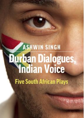 Seller image for Durban Dialogues, Indian Voice: Five South African Plays (Paperback or Softback) for sale by BargainBookStores