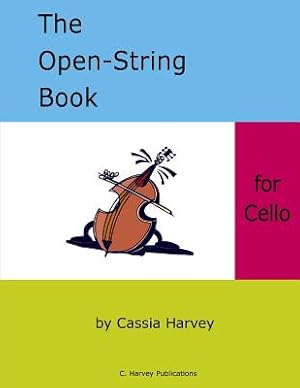 Seller image for The Open-String Book for Cello (Paperback or Softback) for sale by BargainBookStores