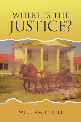 Seller image for Where is the Justice (Paperback or Softback) for sale by BargainBookStores