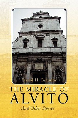 Imagen del vendedor de The Miracle of Alvito (Hardback or Cased Book) a la venta por BargainBookStores