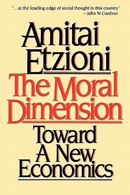 Seller image for Moral Dimension: Toward a New Economics (Paperback or Softback) for sale by BargainBookStores