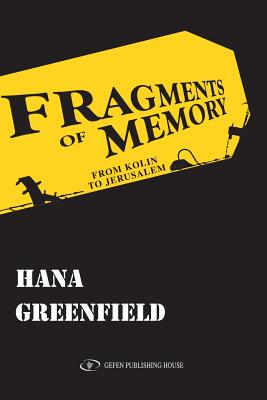 Imagen del vendedor de Fragments of Memory: From Kolin to Jerusalem (Paperback or Softback) a la venta por BargainBookStores