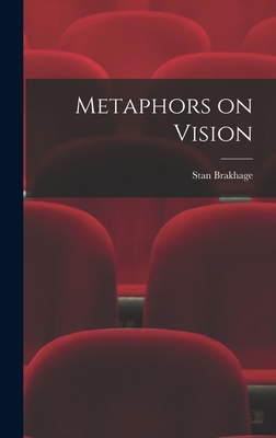Seller image for Metaphors on Vision (Hardback or Cased Book) for sale by BargainBookStores