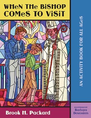 Seller image for When the Bishop Comes to Visit: An Activity Book for All Ages (Paperback or Softback) for sale by BargainBookStores